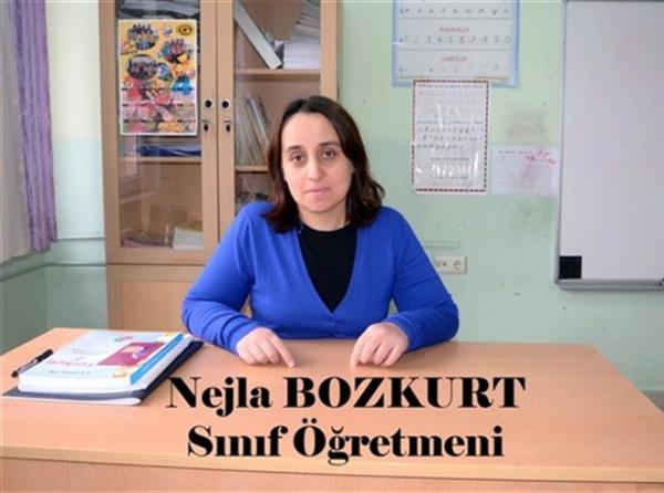 Nejla BOZKURT - 3/A Sınıf Öğretmeni